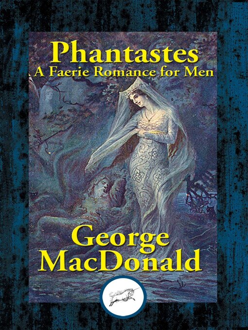 Title details for Phantastes by George MacDonald - Available
